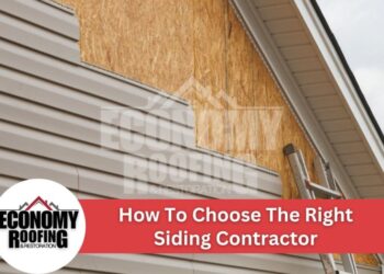 How To Choose The Best Siding Contractor